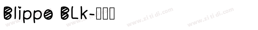 Blippo BLk字体转换